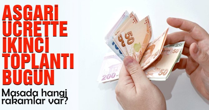 Gözler bugünkü asgari ücret komisyonunda