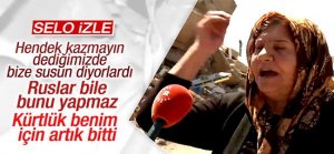 Ruslar bile bunu yapmaz Kürtlük benim için artık bitti