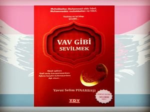 Vav Gibi Sevilmek