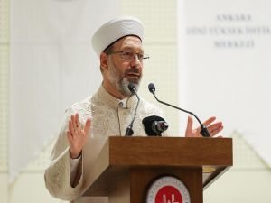 Diyanet İşleri Başkanı Erbaş: Eğitimin özünde Allah'ın rızasını kazanma olmalı