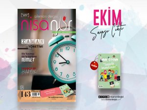 Nisanur dergisi "Zaman ve Yönetimi" dosya konusu ile çıktı