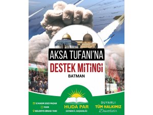 ‘Aksa Tufanı’na Destek Mitingine davet!