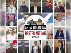 Tüm kesimlerden Batman'daki 'Aksa Tufanı' mitingine destek çağrısı