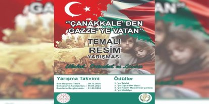 Şanlıurfa'da "Çanakkale'den Gazze'ye Vatan" temalı resim yarışması düzenlenecek