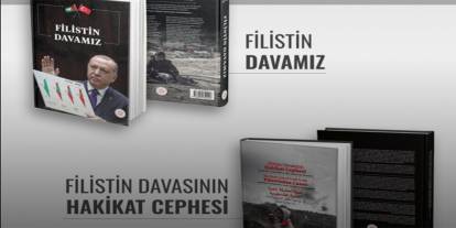 "Filistin Davasının Hakikat Cephesi" ve "Filistin Davamız" kitapları yayımlandı