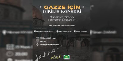 Hür Gençlik Şanlıurfa'da Gazze için diriliş konseri düzenleyecek
