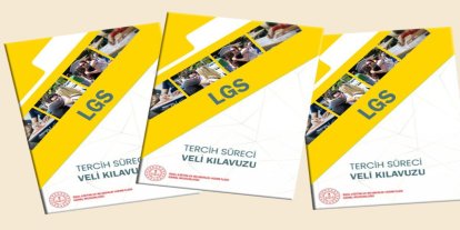 LGS için "Tercih Süreci Veli Kılavuzu" yayımladı