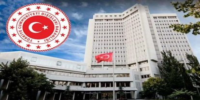 Dışişleri Bakanlığı: Netanyahu'nun attığı her adım Gazze'de insani krizi daha da derinleştiriyor