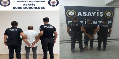Gaziantep’te hapis cezası bulunan 2 şüpheli yakalandı