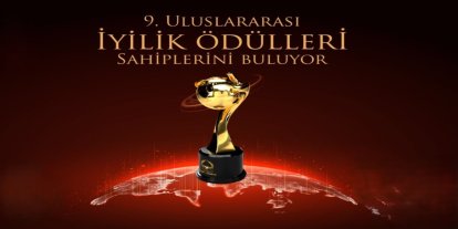 9. Uluslararası İyilik Ödülleri için hikayeler toplanmaya başlandı