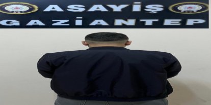 Gaziantep’te hırsızlık suçundan aranan hükümlü yakalandı