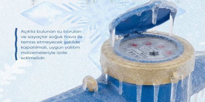 GASKİ’den su sayaçları için don uyarısı