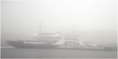 Yoğun sis Çanakkale Boğazı’nı kapattı, feribot seferleri durdu