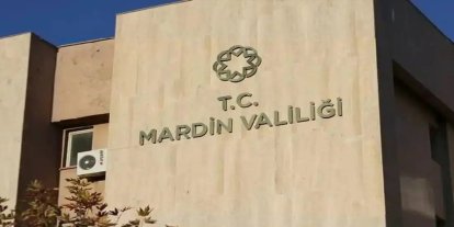 Mardin’de gösteri yürüyüşü ve açık hava toplantılarına 5 günlük yasak