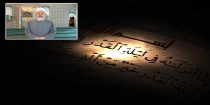 Molla Yalçın: İçerisinde Kadir Gecesini barındıran bu günleri değerlendirelim