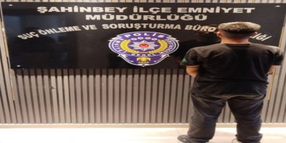 Gaziantep'te hırsızlıktan aranan şahıs yakalandı
