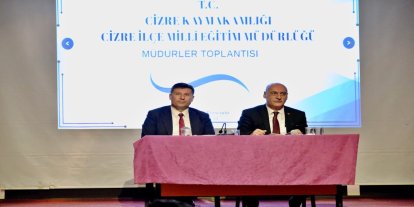 Cizre'de eğitim yıl sonu değerlendirme toplantısı gerçekleştirildi