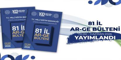 81 ildeki AR-GE çalışmaları bültende buluştu