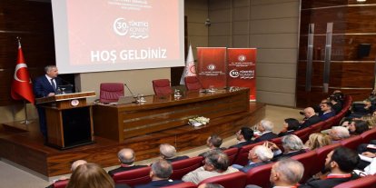 30'uncu Tüketici Konseyi Ankara’da toplandı