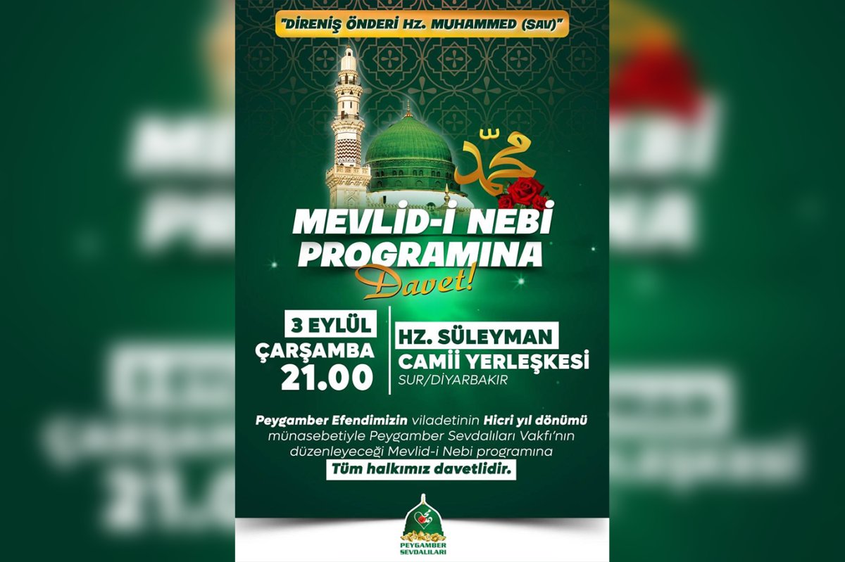 Peygamber Sevdalıları Vakfı'ndan Mevlid-i Nebi Programı'na davet