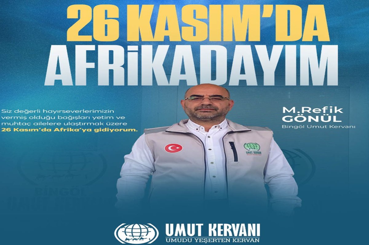 Bingöl Umut Kervanı umutları yeşertiyor: Ekim ayı faaliyet raporu ve Afrika yardımı