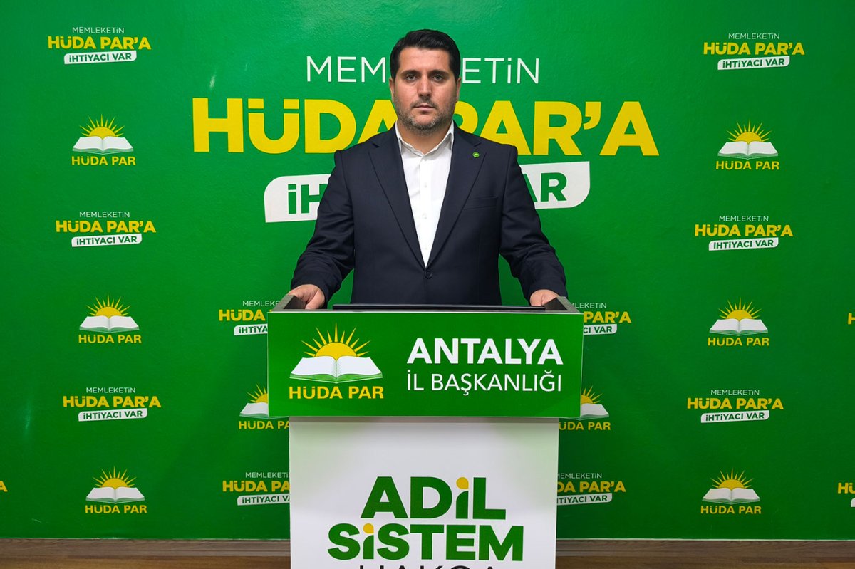 HÜDA PAR Antalya İl Başkanı Durmaz: Halk eğlence değil hizmet bekliyor