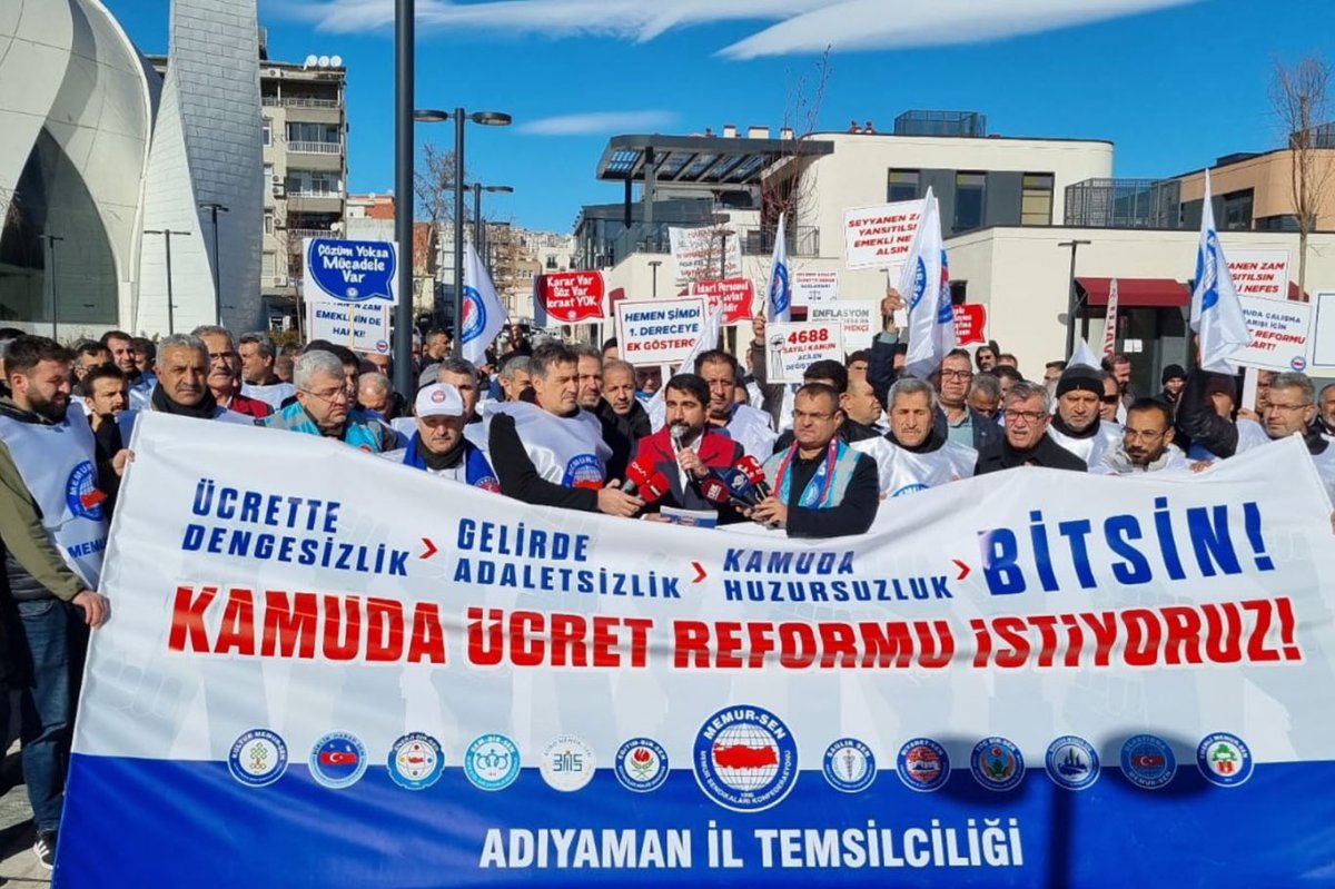 Memur-Sen Adıyaman İl Temsilcisi Demir: Ücrette denge, gelirde adalet, işyerinde huzur istiyoruz