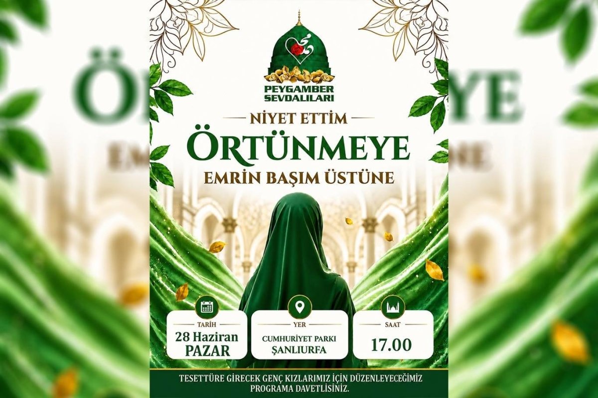 Şanlıurfa'da tesettür programı düzenlenecek: Yüzlerce kız çocuğu tesettürle tanışacak