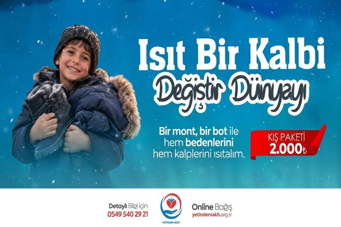 Yetim çocukların kışını ısıtacak yardım kampanyası başladı